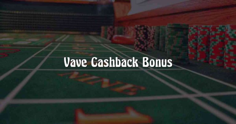 Vave Cashback Bonus